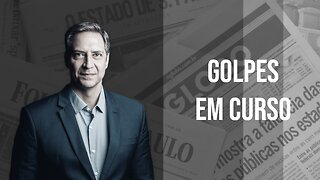 Golpes em curso, a minha coluna na Gazeta do Povo