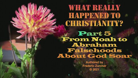 Fred Zurcher On What Really Happened To Christianity pt5