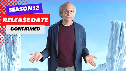 Curb Your Enthusiasm Season 12 Release Date & Everything We Know So Far