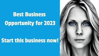 Best Business to start in 2023 for only $99