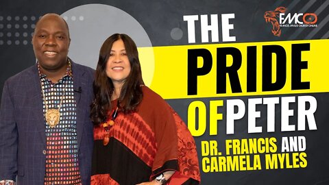 The Pride of Peter | FMCO Sunday Service | Dr. Francis & Carmela Myles