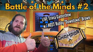 BATTLE OF THE MINDS #2