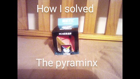 How I solved the pyraminx