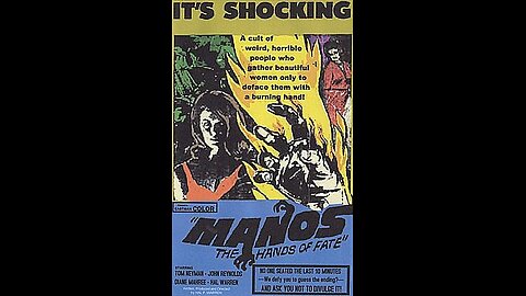 Movie From the Past - Manos: The Hands of Fate - 1966