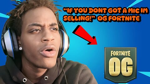 IF YOU DONT HAVE A MIC IM SELLING!! (OG FORTNITE)