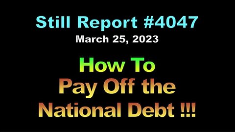 How to Pay Off the National Debt, 4047