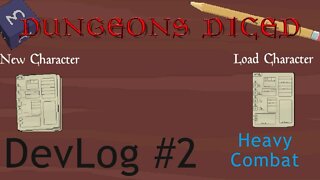 Devlog #2 Dungeons Diced