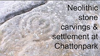 Chattonpark Hill neolithic site 🇬🇧