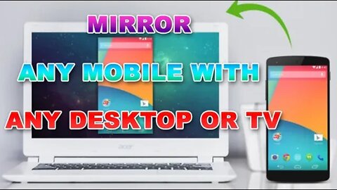 How to Mirror Any Android Phone to PC / Laptop / TV