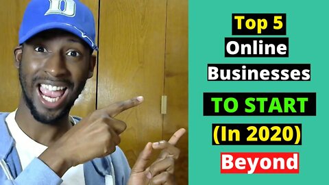 Top 5 Online Businesses to Start in 2020 and Beyond | Work From Home Jobs