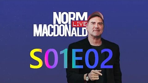 The Adam Eget Show Live, with Norm Macdonald - S01S02