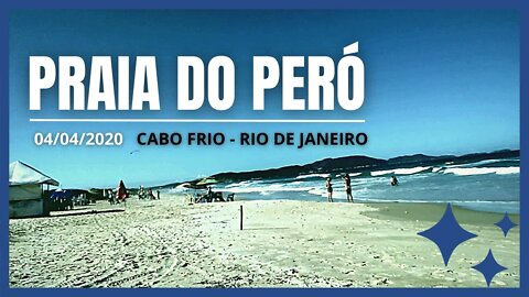 🌞💚💛PRAIA DO PERÓ - CABO FRIO - RIO DE JANEIRO - 14:30
