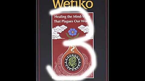 Wetiko - Healing the Mind Virus That Plagues Our World - Part 3