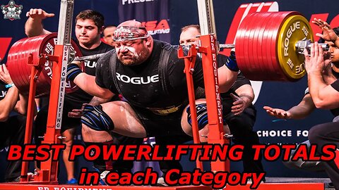 Best Totals in Powerlifting in Each Category