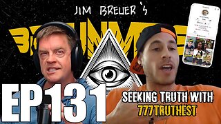 Seeking Truth with 777TRUTHEST | Jim Breuer's Breuniverse Podcast, Ep.131