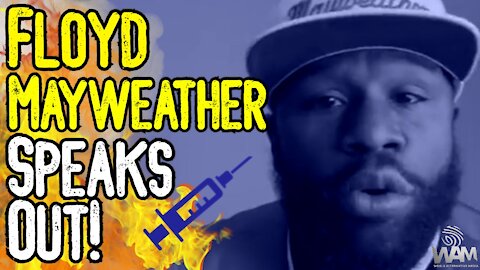Floyd Mayweather SPEAKS OUT! - Jab Mandates Are EVIL & UNSCIENTIFIC! - This MUST END NOW!