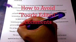 Authors Off the Cuff: How to Avoid "Poorly Edited" Comments (Episode Thirteen)