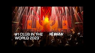 Hï Ibiza #1 Club In The World 2023