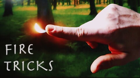 Simple Fire Tricks YOU SHOULD KNOW