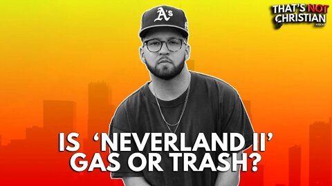 @Andy Mineo drops new album Neverland II. Is it ⛽️ or 🗑?