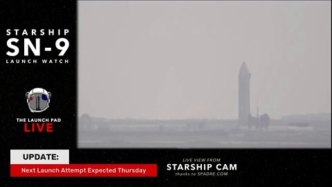 Watch Starship SN9 LIVE | 24/7 Launch Watch 2021