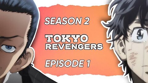Tokyo Revengers: Seiya Kessen-Hen (Dub) Episode 1