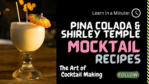 Top 2 Mocktails | Pina Colada & Shirley Temple Mocktail Recipes in a Minute!