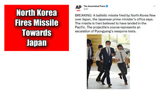 BREAKING: North Korea Fires Missile Towards Japan