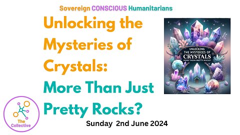 Sunday night call: Unlocking the Mysteries of Crystals: More Than Just Pretty Rocks?