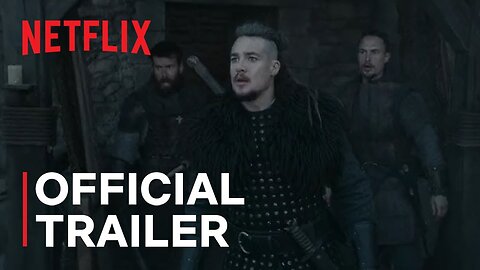 Seven kings must die| official trailer | Netflix