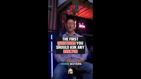 Questions to ask your realtor and lender