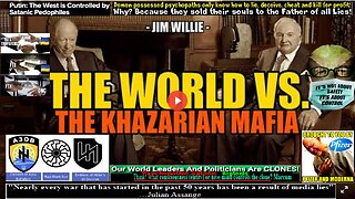 SGT REPORT - THE WORLD VS. THE KHAZARIAN MAFIA -- Jim Willie