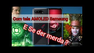 ROG Phone 5,5 Pro,e Ultimate fotos e specs más com tela AMOLED será que vai dar boa ?