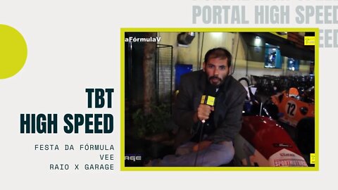 TBT High Speed | Raio X Garage | Festa Fórmula Vee | Temporada 2 | Episódio 9