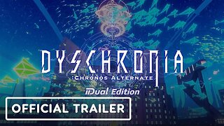 Dyschronia: Chronos Alternate Dual Edition - Official Trailer | Upload VR Showcase Winter 2023