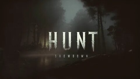 Hunt Showdown (Streamed 9/12/2023)