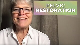 PELVIC RESTORATION FOR MEN & WOMEN