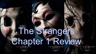 Is It As Bad As People Say? | The Strangers: Chapter 1 (No Spoiler) Chipmunk Review