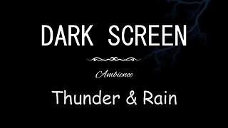 THUNDER and RAIN for sleeping black screen 10 HOURS