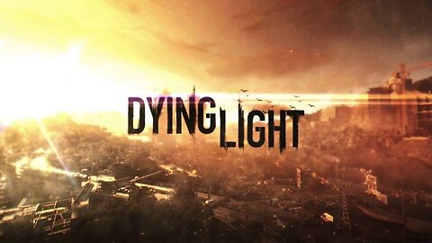 DYING LIGHT ENHANCED EDITION GAMEPLAY PART 1