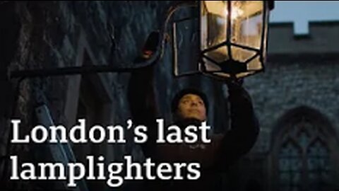 King's Coronation: The last lamplighters of London - BBC News
