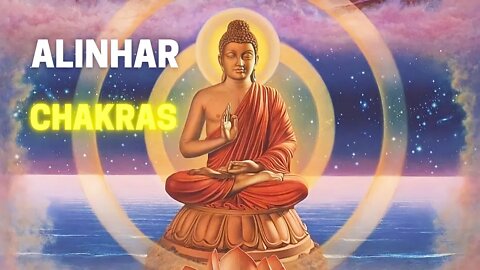 ALINHAR OS 7 CHAKRAS - MEDITAÇÃO #meditação #leidaatração