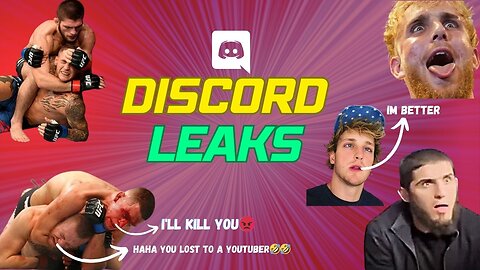 Discord Leaks EP- 01 ft Khabib, Mcgregor, Nate Diaz, Jake Paul, Logan Paul and More