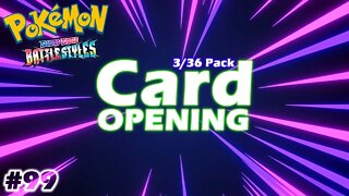 Pokemon card opening - Battle Style - sword and shield unboxing #99
