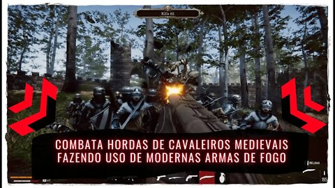 Solo War Medieval - Use Armas Modernas na Luta Contra Hordas de Cavaleiros Medievais (Jogo para PC)