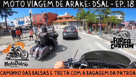 Caminho das BALSAS, treta com a bagagem da patroa e final da pandemia. MotoViagem de Ara-Kê: EP 18