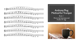 Anthony Plog Method for Trumpet - Book 1 Warm-Up Exercises and Etudes III 2(g)