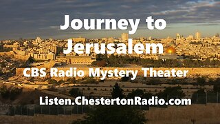 Journey to Jerusalem - CBS Radio Mystery Theater