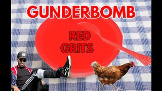 Gunderbomb (Red Grits)
