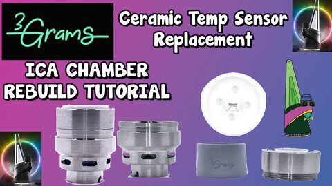 3G ICA Puffco Peak Pro Chamber Ceramic Temp Sensor Replacement Rebuild Tutorial